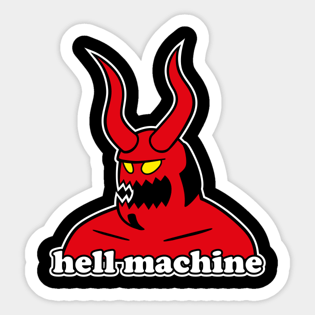 Hell machine Sticker by jasesa